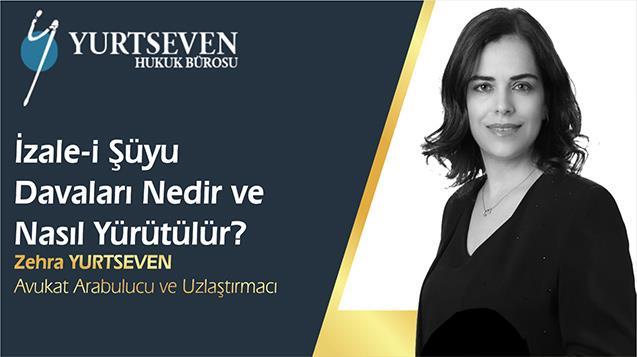 İzale-i Şüyu Davaları Nedir ve Nasıl Yürütülür?