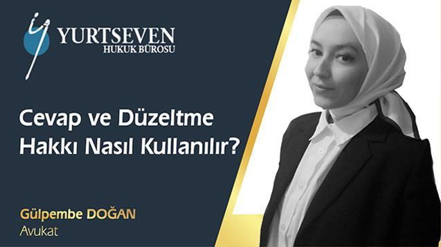 Cevap ve Düzeltme Hakkı Nasıl Kullanılır?